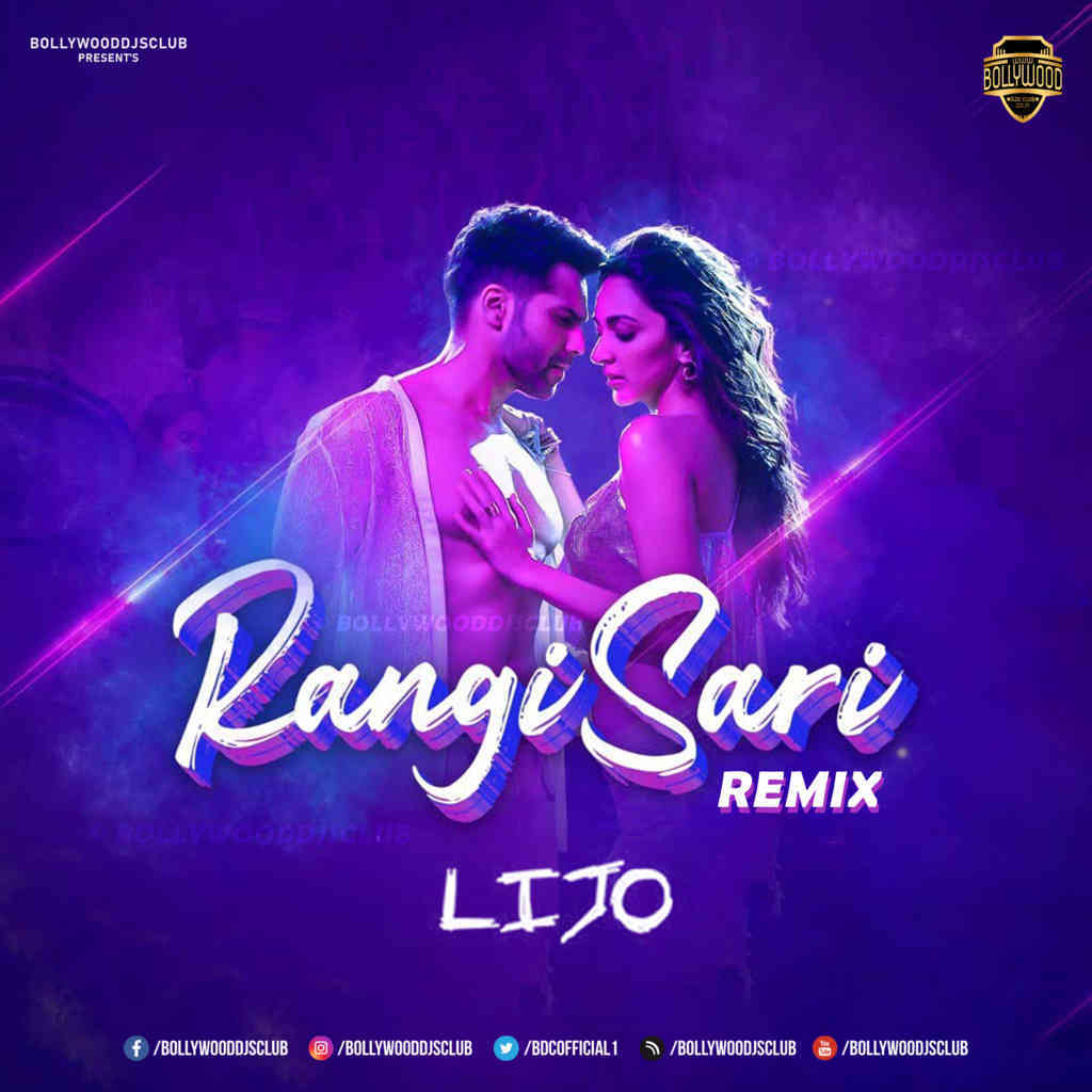 Rangisari (Remix) - DJ Lijo