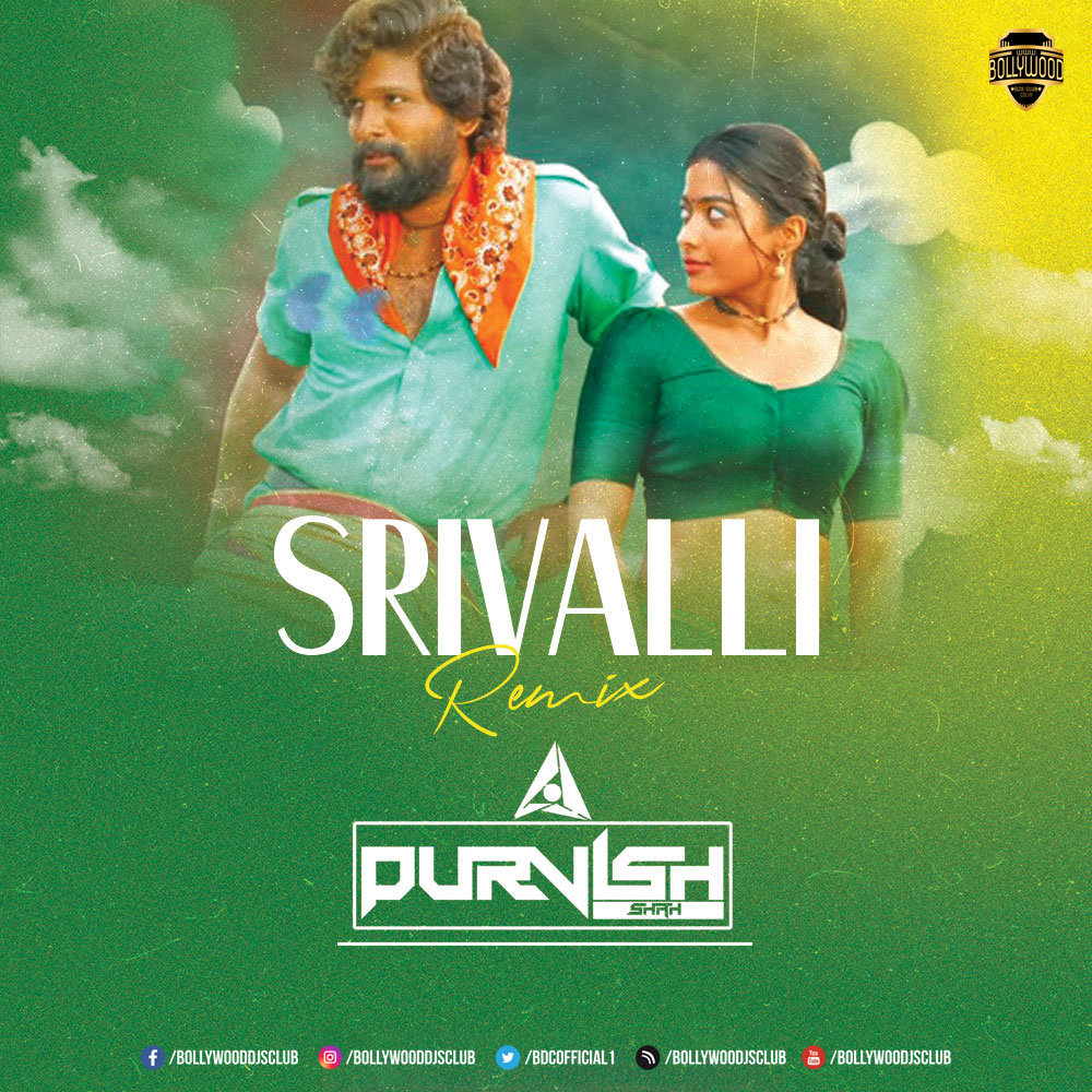 Srivali (Remix) - DJ Purvish