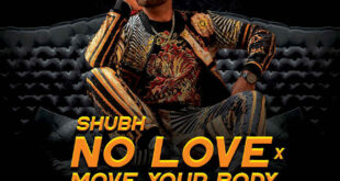 No Love X Move Your Body – Mashup – DJ MANI DISCO SINGH