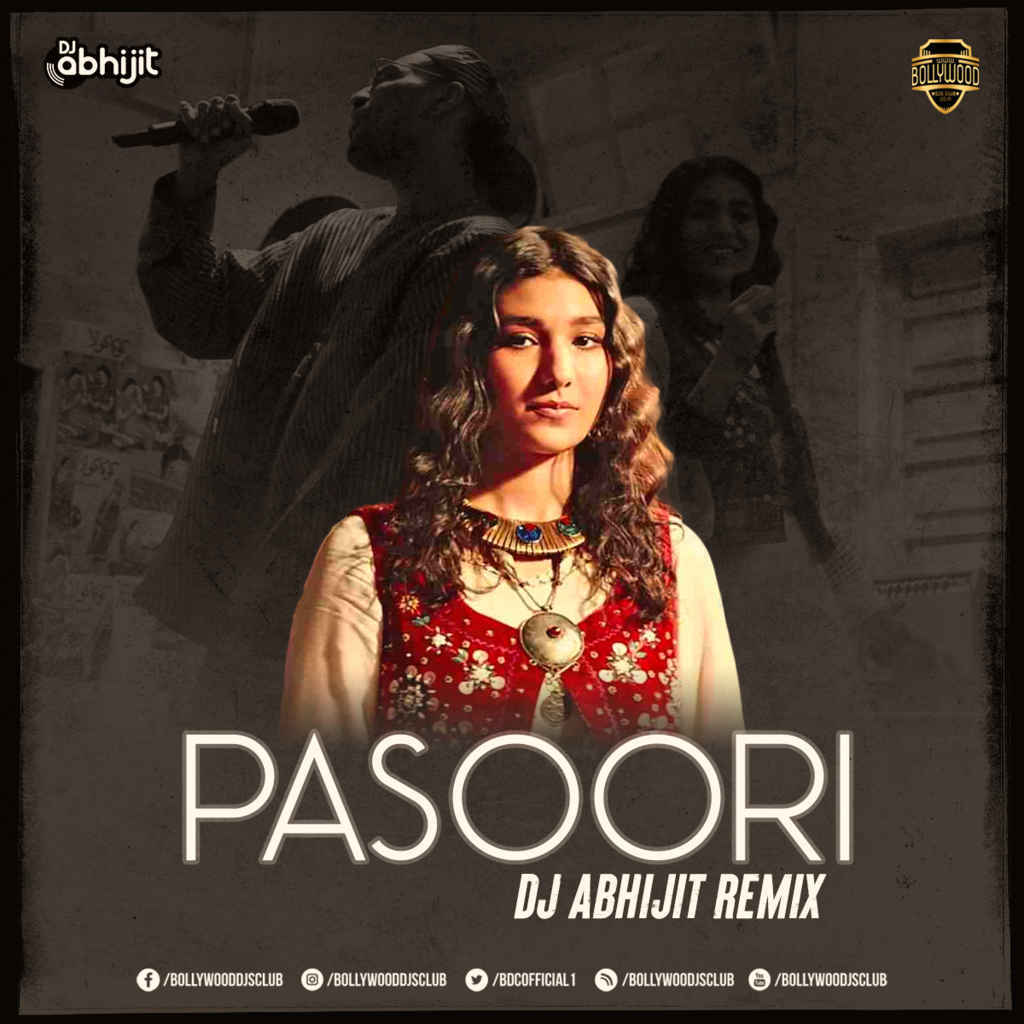 Pasoori (Remix) - DJ Abhijit