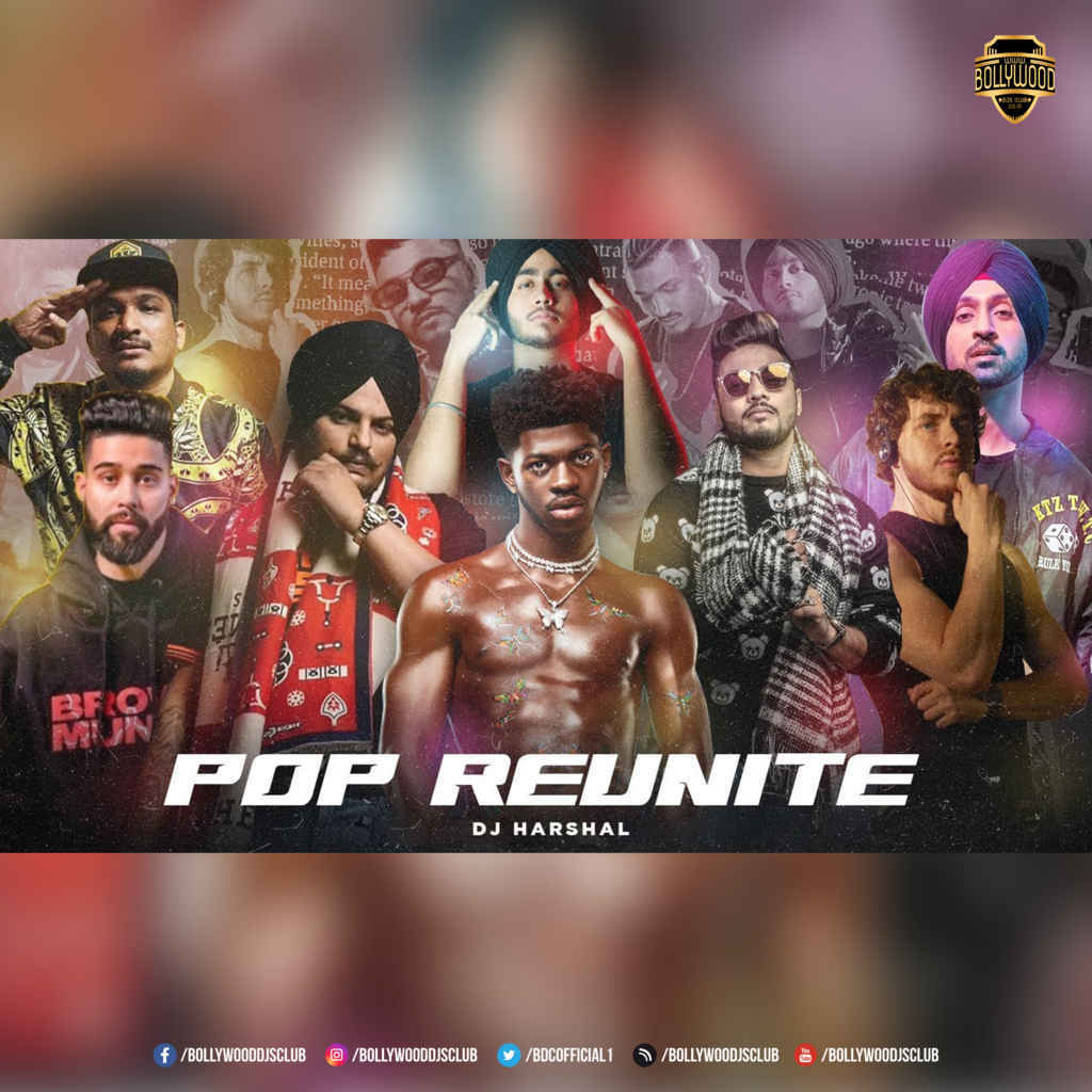 Pop Reunite 2022 Mega Mashup - DJ Harshal