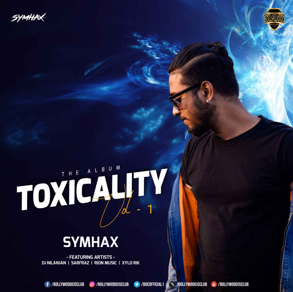 Toxicality Vol - 1 (The Album) - Symhax