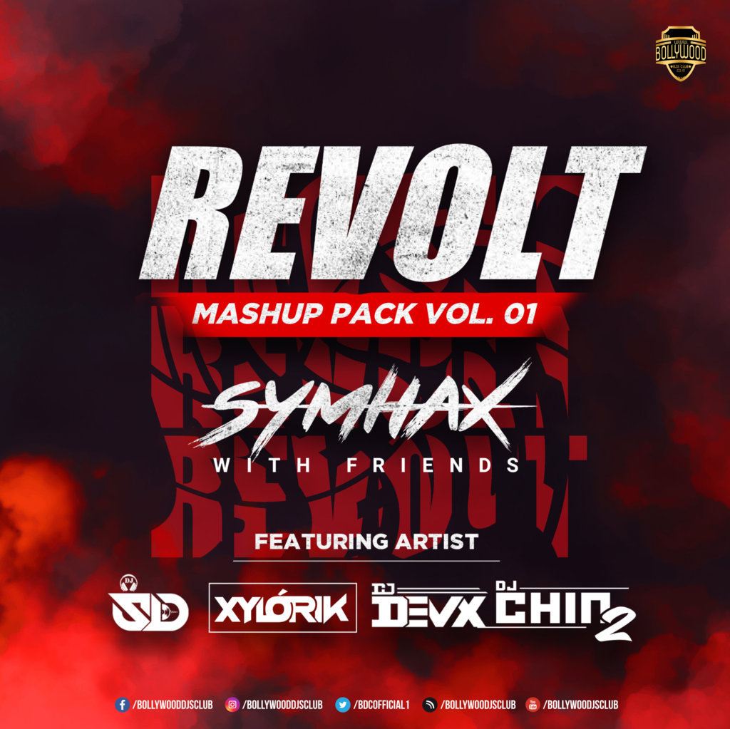 Revolt Mashup Pack Vol. 01 - Symhax