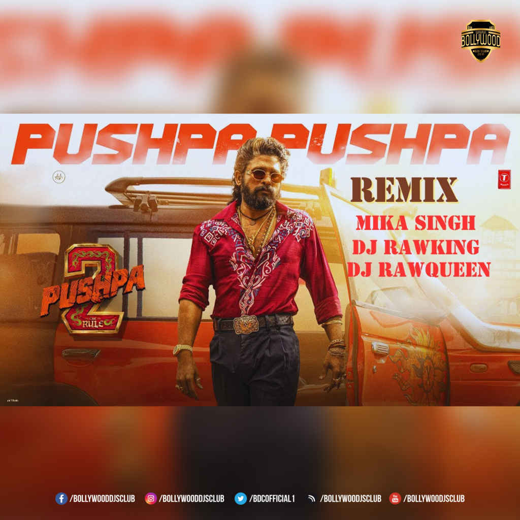 Pushpa Pushpa (Remix) - DJ RawKing x DJ RawQueen