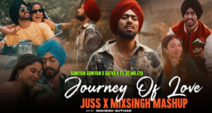 A Journey Of Love Mashup (Juss X MixSingh) - Mahesh Suthar