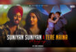 Suniyan Suniyan x Tere Naina (Mashup) - SiDD iNSANEZ