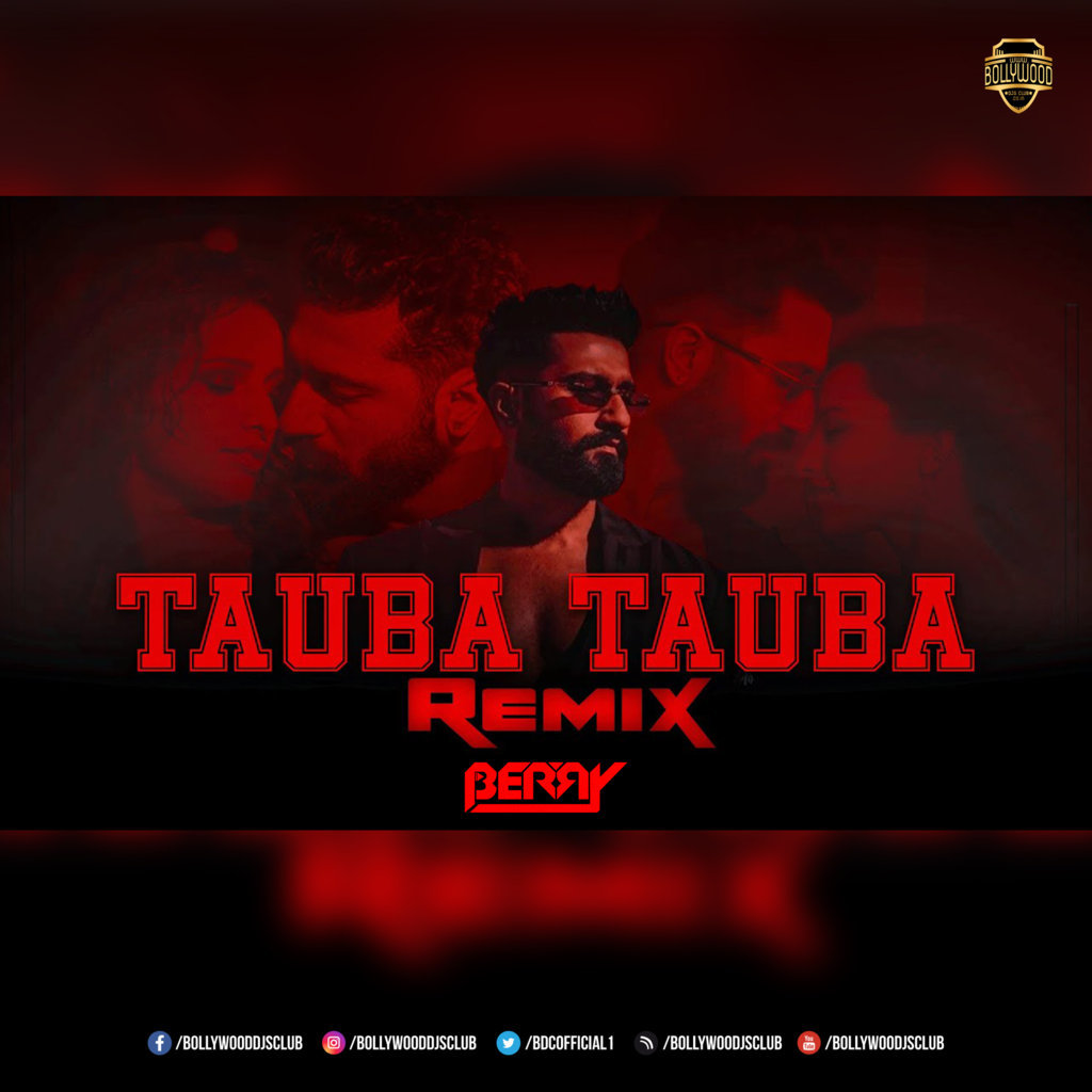 Tauba Tauba (Remix) - Berry Music