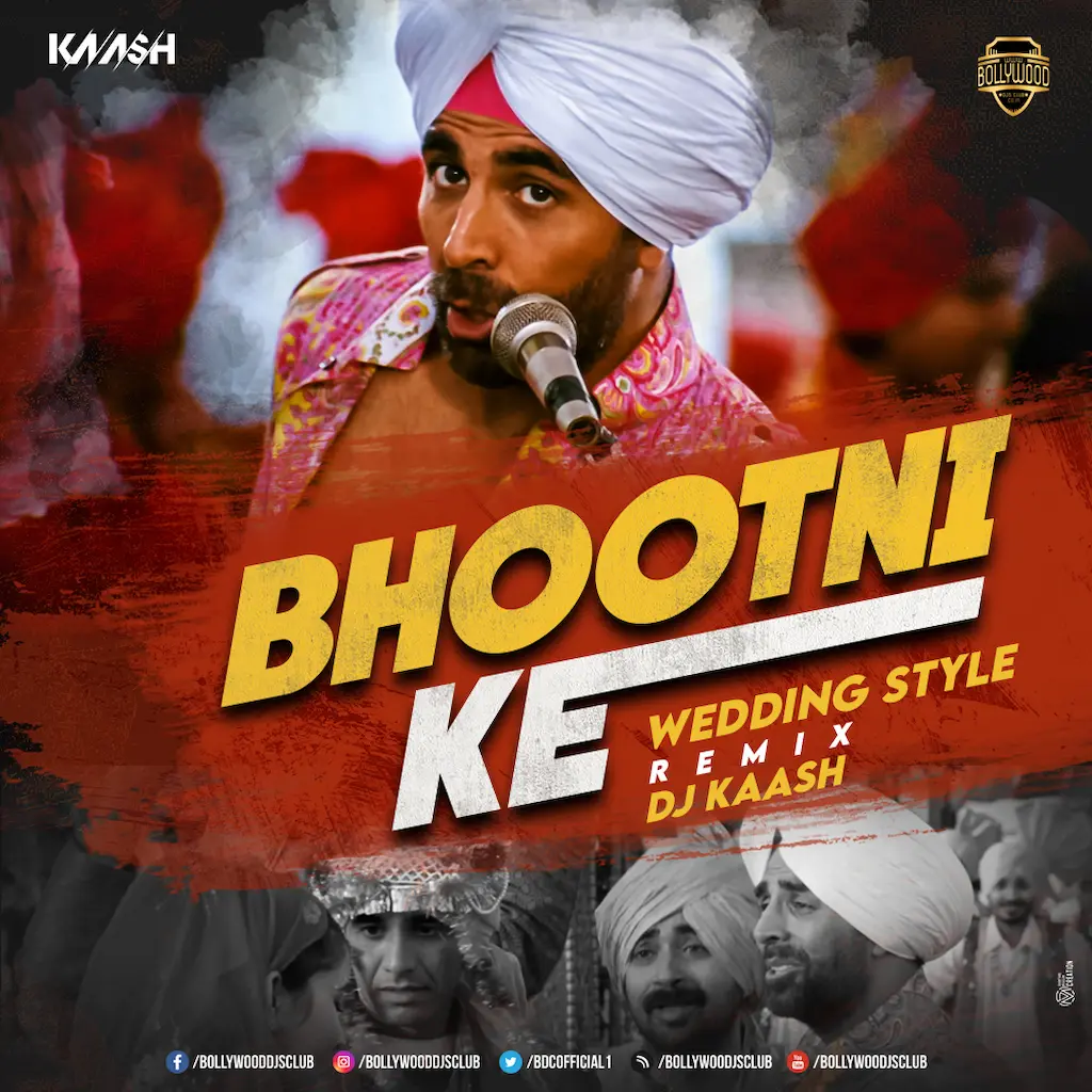 Bhootni Ke (Wedding Style Remix) - DJ KAASH