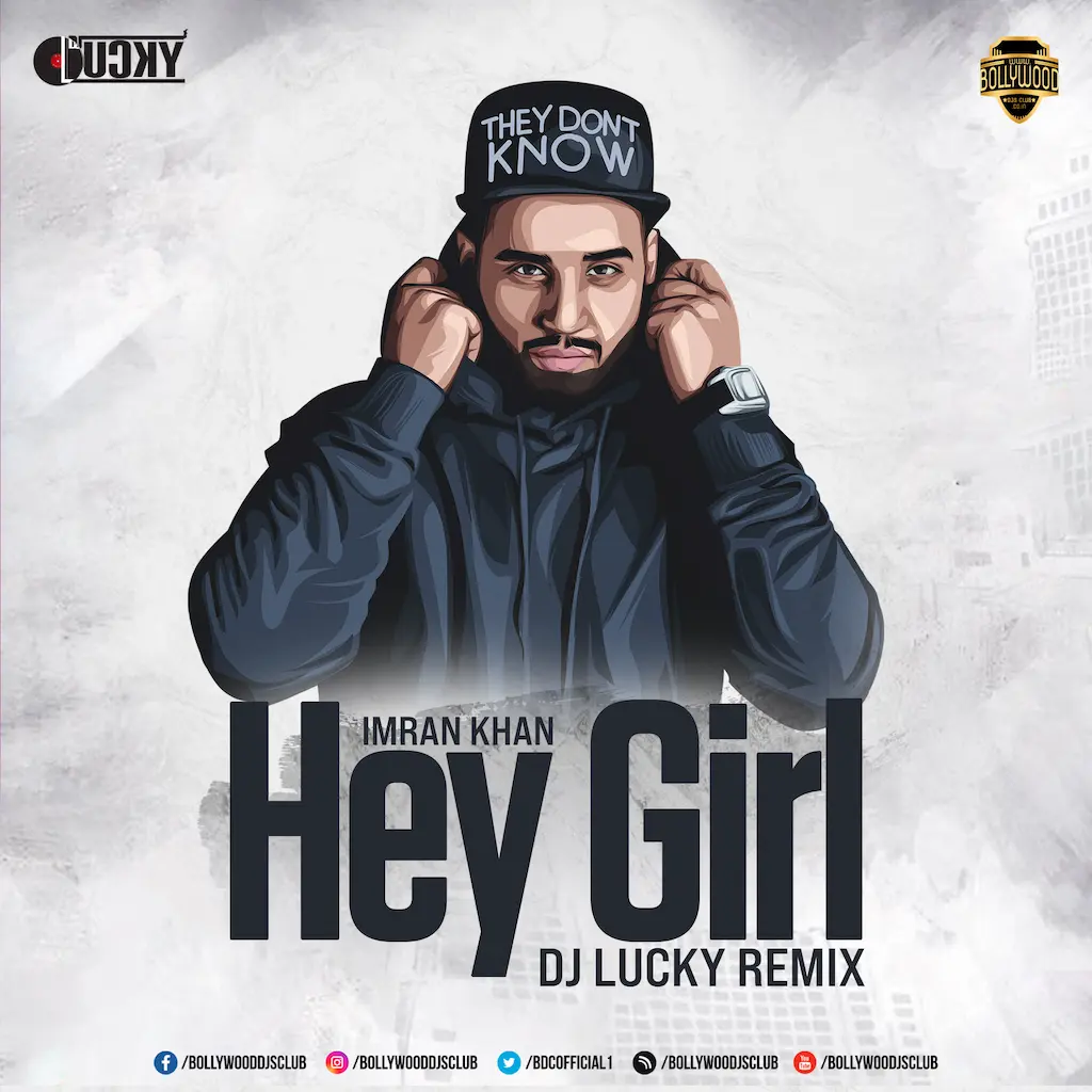 Hey Girl (Remix) - DJ Lucky